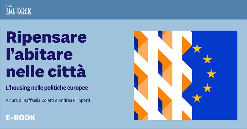 Ripensare l’abitare nelle città Ripensare l’abitare nelle città