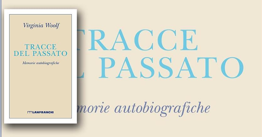 Tracce di Virginia Woolf, l'estasi di “ricomporre i frammenti ...