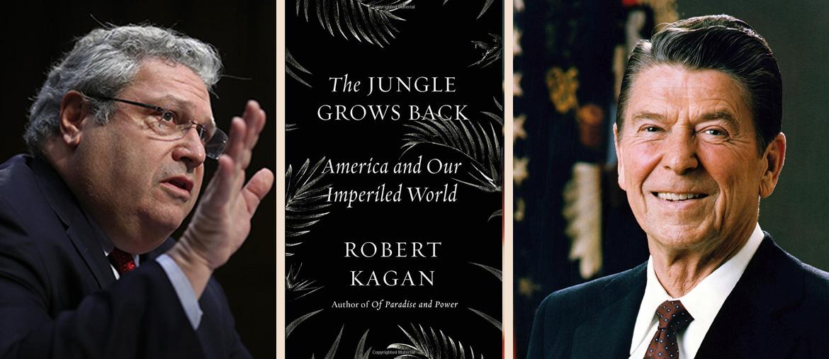 Robert Kagan e Ronald Reagan