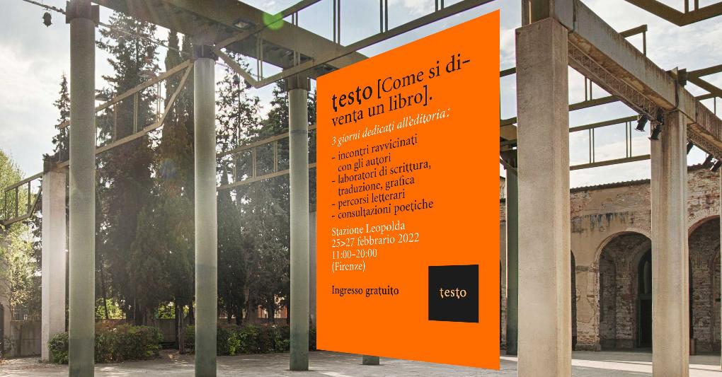 La locandina della prima edizione di TESTO è un viaggio a 360 gradi nei prodigi della pagina stampata. 