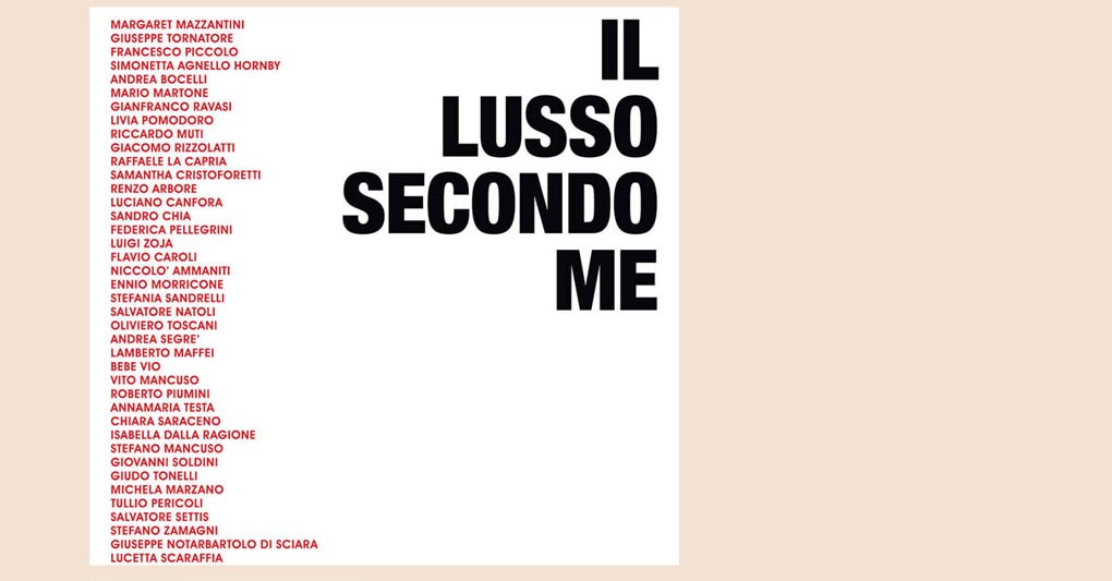 Il Lusso Secondo Gli Italiani Piu Che Una Cosa Uno Stato D Animo Il Sole 24 Ore