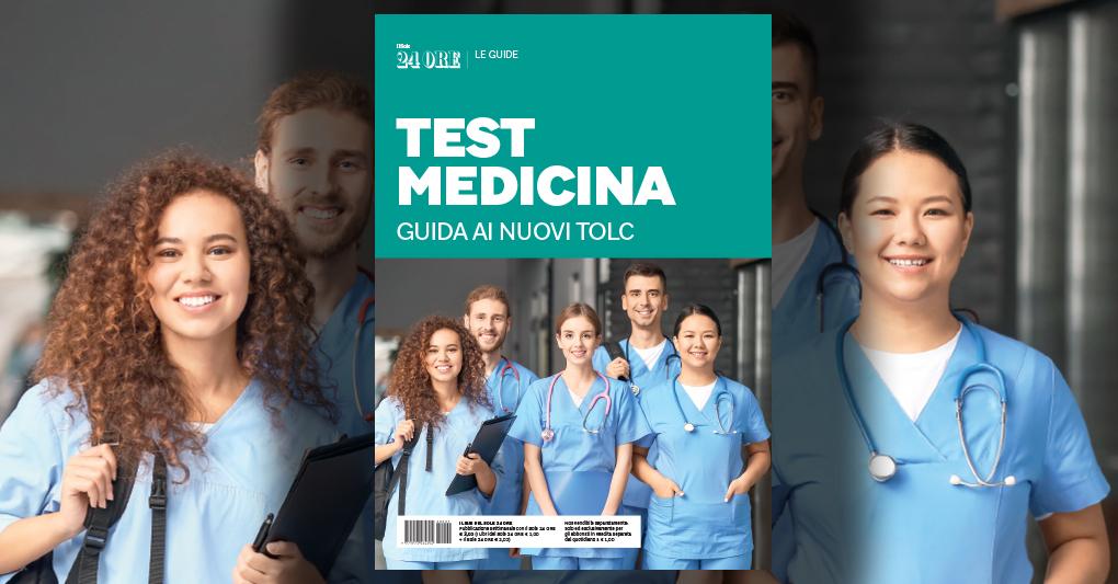 Università, cambia il test d’ingresso a Medicina: ecco la Guida in 64 pagine del Sole 24 Ore