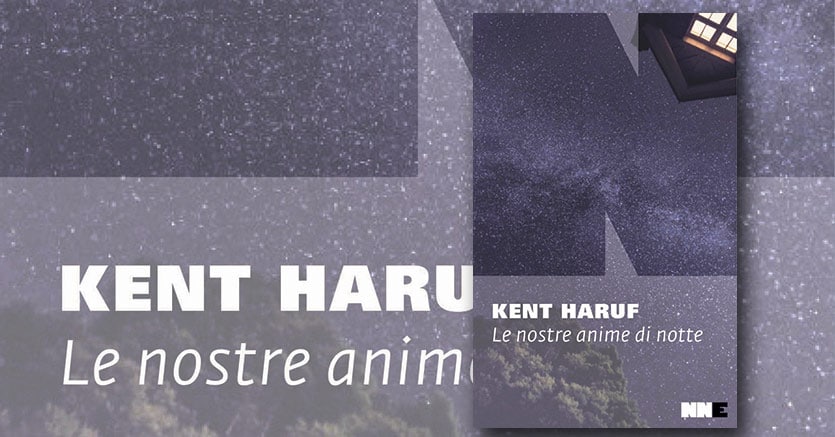 Le nostre anime di notte di Kent Haruf - Il Sole 24 ORE