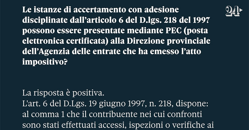 Le Risposte Delle Entrate 2 Accertamento Con Adesione Anche Via Pec Il Sole 24 Ore
