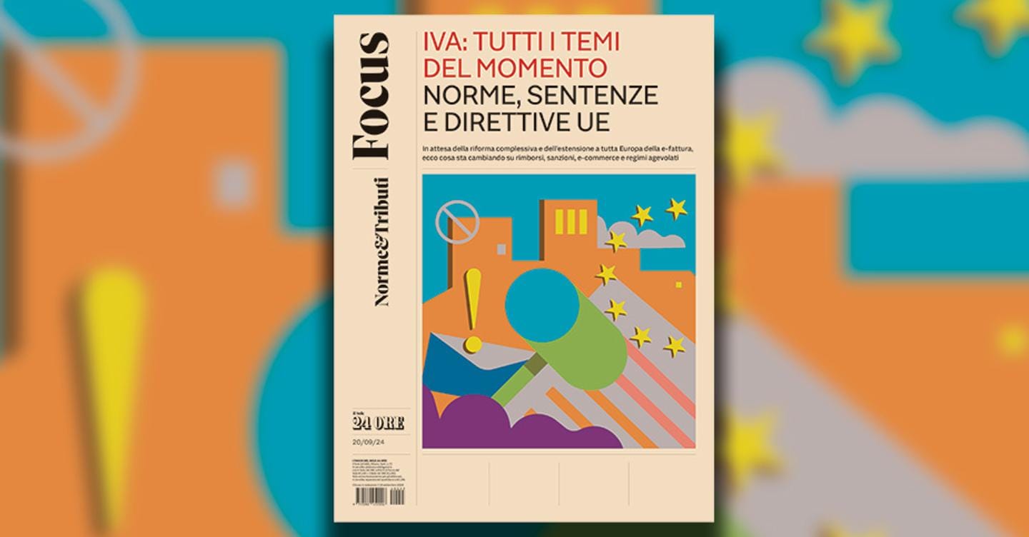 Iva: tutti i temi del momento. Norme, sentenze e direttive Ue