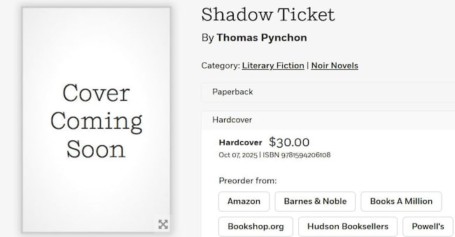 L’annuncio dell’uscita di «Shadow Ticket», il nuovo libro di Thomas Pynchon