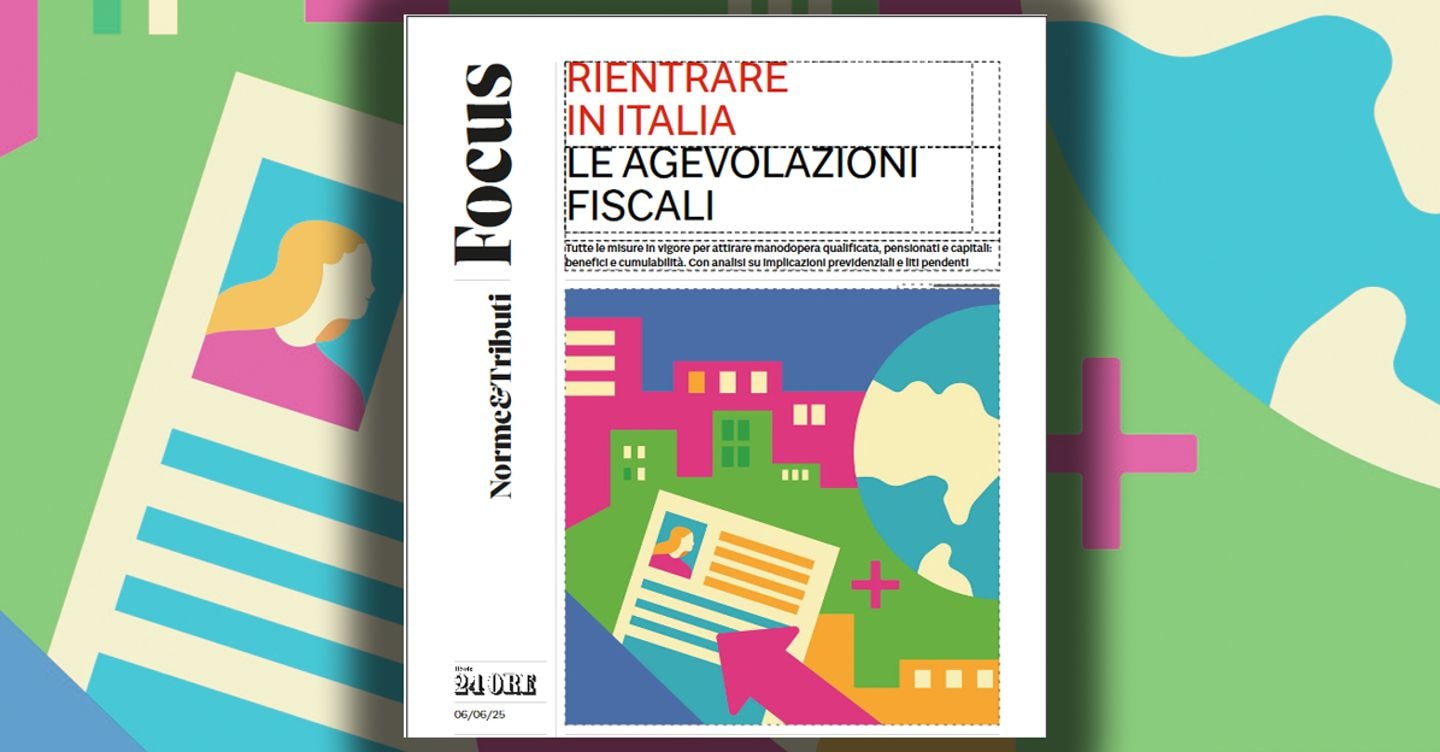 Rientrare In Italia: le agevolazioni fiscali