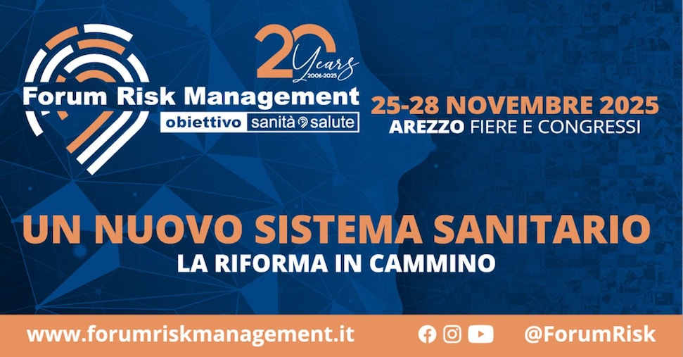 Al Forum Risk Management 2025 la riforma in cammino verso un nuovo sistema sanitario