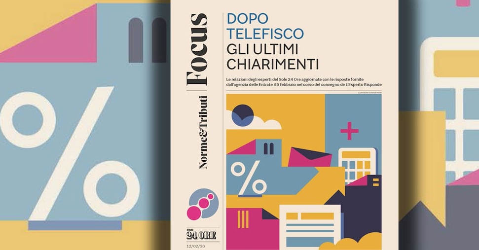 Dopo Telefisco: le relazioni degli esperti con gli ultimi chiarimenti