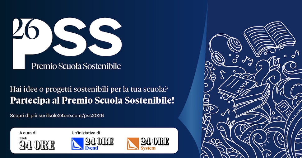 Premio scuola sostenibile 2026, al via la seconda edizione - Il Sole 24 ORE