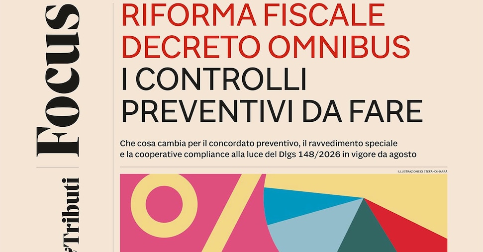 decreto fiscale omnibus i controlli da fare per allinearsi da Ilsole24ore.com decreto fiscale omnibus i controlli da fare per allinearsi