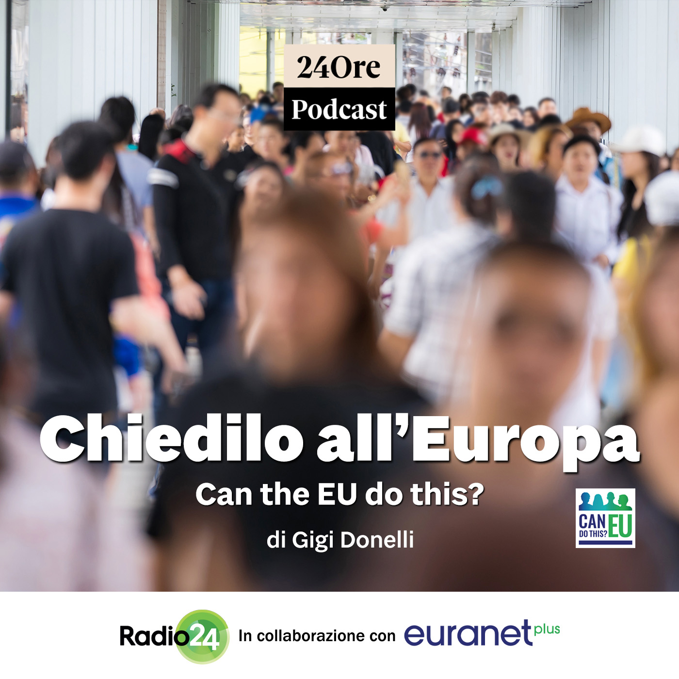Chiedilo all’Europa. Can the EU do this? podcast artwork