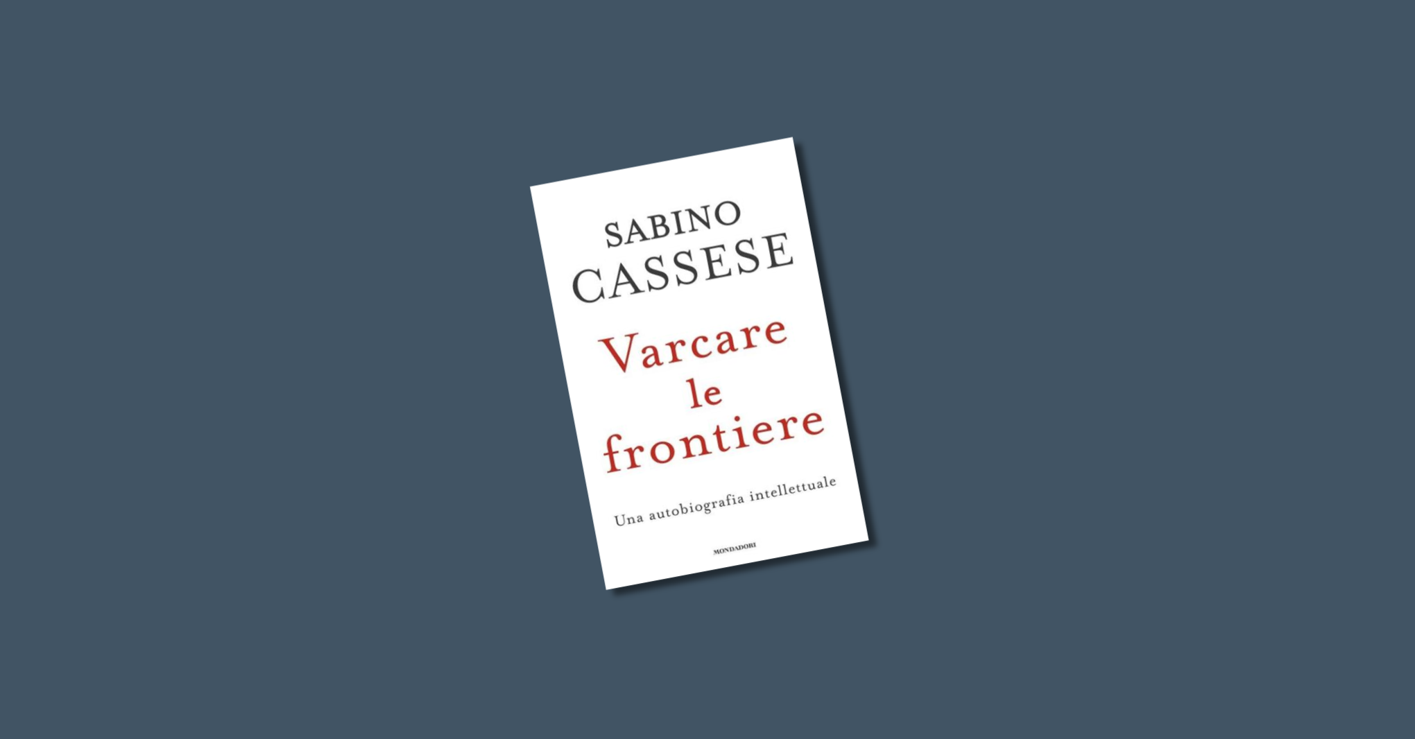 Le trasformazioni della classe dirigente nei ricordi di Sabino Cassese