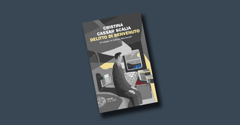 "Delitto di benvenuto" di Cristina Cassar Scalia