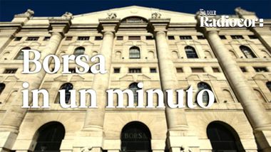 Borsa in un minuto - Il Sole 24 ORE