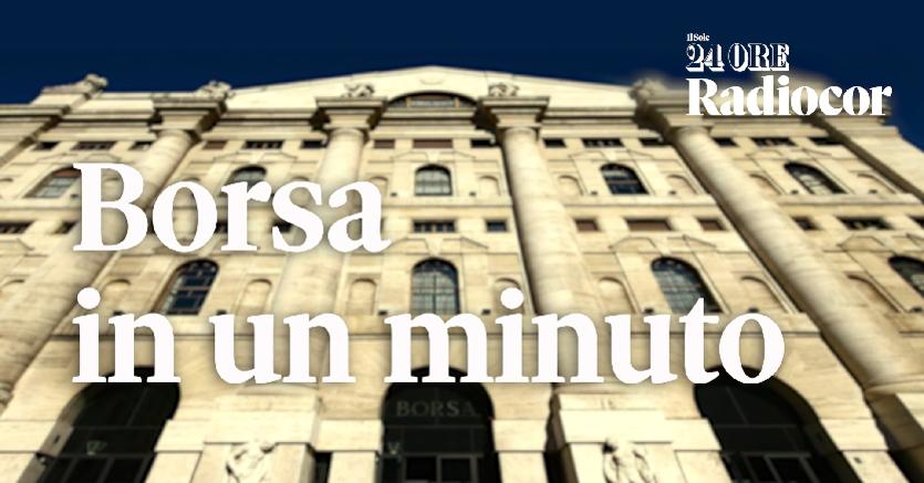 Borsa in un minuto
