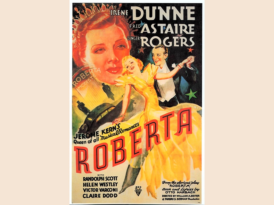 Roberta (1933) - Il musical con Fred e Ginger è tratto dal romanzo “Gowns by Roberta” di Alice Duer Miller. Fra le canzoni più celebri “Smoke gets in your eyes”. Fred Astaire eredita dalla zia una casa di moda, che porterà al successo grazie alla stilista interpretata da Irene Dunne. Ginger Roberts interpreta una facoltosa contessa 