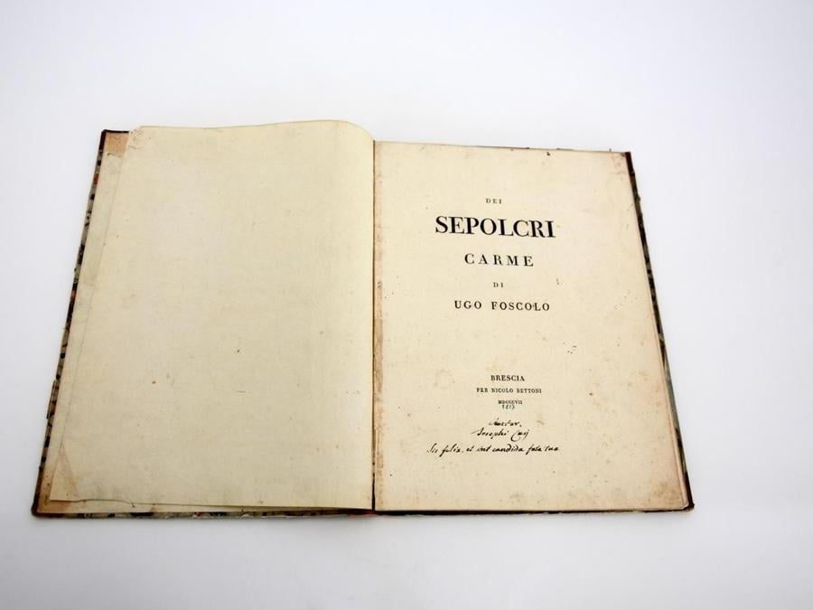 IL PONTE CASA D'ASTE 22 maggio prima edizione de “I Sepolcri” di Ugo Foscolo, appartenuta all'autore e con dedica autografa sul frontespizio (stima 8-12mila euro)